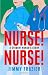 Nurse, Nurse