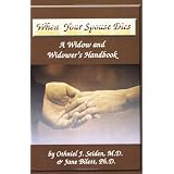 When Your Spouse Dies - A Widow & Widower's Handbook
