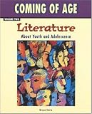 Coming of Age, Vol. 2: Literature About Youth and Adolescence (Coming of Age Series)