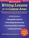 Writing Lessons for the Content Areas: Standards-Based Lessons That Help Students Plan, Organize, and Draft Their Nonfiction Writing in Social Studies and Science