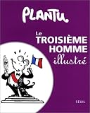 Le Troisi�me Homme illustr�
