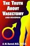 The Truth About Vasectomy and Reversal