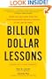 Billion Dollar Lessons: What You Can Learn from the Most Inexcusable Business Failures of the Last 25 Years