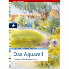 Das Aquarell. Farben, Techniken, Motive
