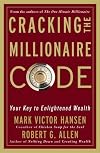 Cracking the Millionaire Code: Your Key to Enlightened Wealth