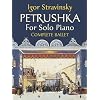 Petrushka for Solo Piano: Complete Ballet (Dover Music for Piano)