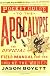 Pocket Guide To The Apocalypse: The Official Field Manual For The End Of The World