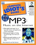 Complete Idiot's Guide to MP3: Music on the Internet