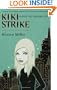 Kiki Strike: Inside the Shadow City