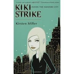 Kiki Strike: Inside the Shadow City