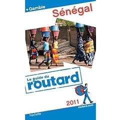 Guide du Routard S�n�gal 2011
