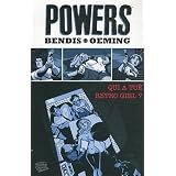 Powers, Tome 1 : Qui a tu� retro girls ?par Brian Michael Bendis