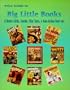 Price Guide to Big Little Books & Better Little, Jumbo, Tiny Tales, A Fast-Action Story, Etc.