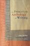 The Princeton Anthology of Writing: Favorite Pieces by the Ferris/McGraw Writers at Princeton University.