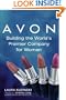 Avon : Building The World's Premier Company For Women