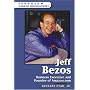 Jeff Bezos: Business Executive And Founder Of Amazon.com (Ferguson Career Biographies)
