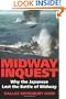 Midway Inquest: Why the Japanese Lost the Battle of Midway (Twentieth-Century Battles)