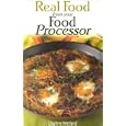 Real Food from Your Food Processor