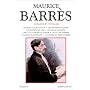 Maurice Barr�s, Romans et voyages, tome II