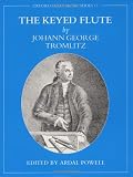 The Keyed Flute by Johann George Tromlitz (Oxford Early Music Series)