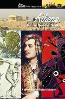 Athens: A Cultural and Literary History (Cities of the Imagination)