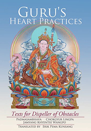 Guru's Heart Practices: Texts for Dispeller of Obstacles