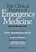 Book The Clinical Practice of Emergency Medicine, Third Edition