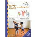 Das gro�e KIDO-Selbstverteidigungs-Buch f�r Kinder