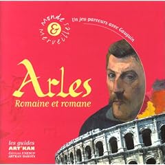 Arles romaine et romane