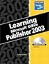 Learning Series (DDC): Learning Microsoft Office Publisher 2003