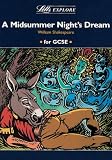 Letts Explore Midsummer Night s Dream (Letts Literature Guide)