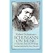 Schumann on Music: A Selection from the Writings
