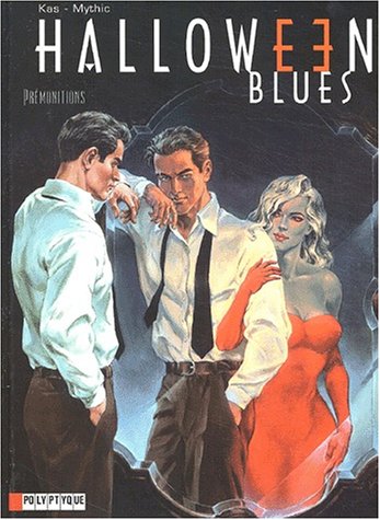 Halloween Blues, tome 1 : Prémonitions