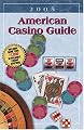 American Casino Guide, 2005