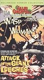 The Wasp Woman/Attack of the Giant Leeches [VHS]