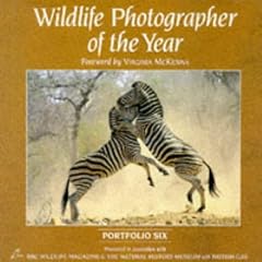Wildlife Photographer of the Year: Portfolio 6 (Portfolio Six)