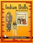 Indian Dolls (A Schiffer Book for Collectors)