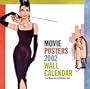 Movie Posters 2002 Calendar (Wall Calendar)