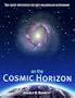 On the Cosmic Horizon: Ten Great Mysteries for Third Millennium Astronomy (Mysteries for the New Millennium)