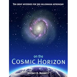 On the Cosmic Horizon: Ten Great Mysteries for Third Millennium Astronomy (Mysteries for the New Millennium)