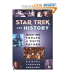Star Trek and History: Race-ing toward a White Future