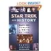 Star Trek and History: Race-ing toward a White Future