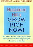 Napoleon Hill's Grow Rich Now