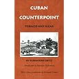 Cuban Counterpoint: Tobacco and Sugar