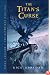 The Titan's Curse (Percy Jackson and the Olympians, Book 3)