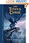 The Titan's Curse (Percy Jackson and the Olympians, Book 3)