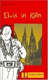 Buy : Elvis in Koln (German Edition)