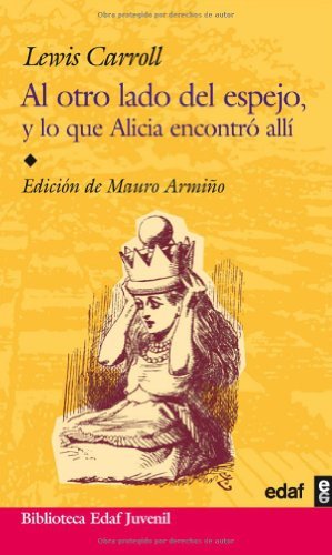 Al Otro Lado Del Espejo (Biblioteca Edaf Juvenil) (Spanish Edition)