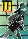 Revue Le Lombard  / Foudre, tome 1 : L'Etincelle