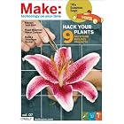 Make: Technology On Your Time Volume 07 (Make: Technology on Your Time) by Mark Frauenfelder